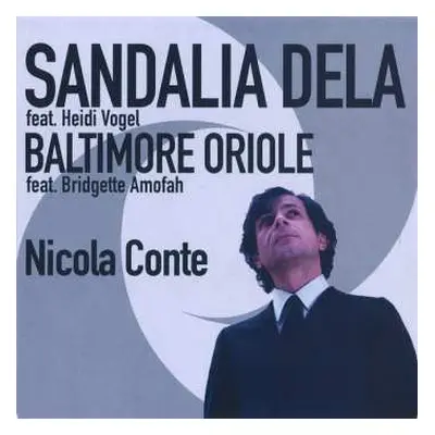 SP Nicola Conte: Sandalia Dela / Baltimore Oriole