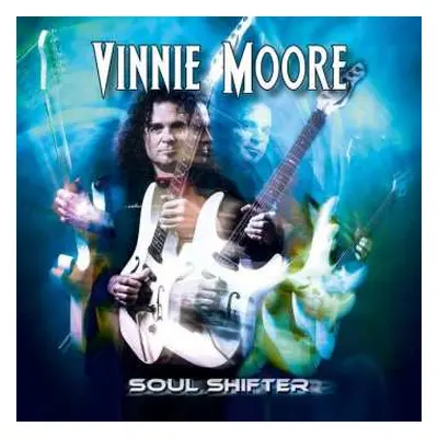 CD Vinnie Moore: Soul Shifter