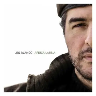 CD Leo Blanco: Africa Latina