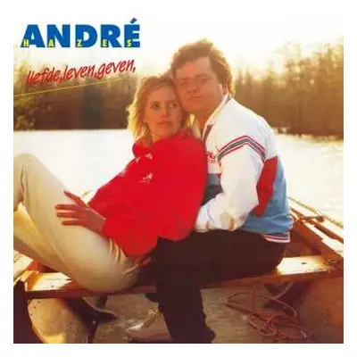 LP André Hazes: Liefde, Leven, Geven NUM | LTD | CLR