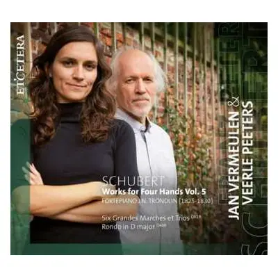 CD Franz Schubert: Works For Four Hands Vol. 5