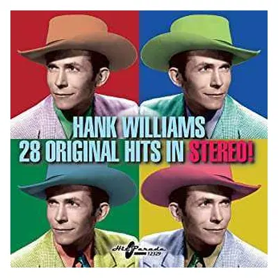 CD Hank Williams: 28 Original Hits In Stereo!