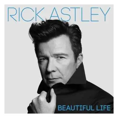 CD Rick Astley: Beautiful Life DLX | LTD