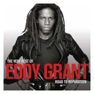 CD Eddy Grant: The Very Best Of Eddy Grant Road To Reparation