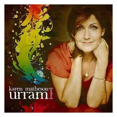 CD Karen Matheson: Urram [Respect]