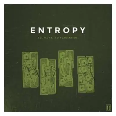 LP Entropy NY: All Work, No Plagiarism