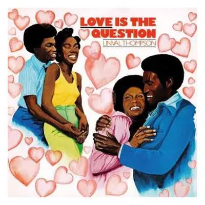 LP Linval Thompson: Love Is The Question