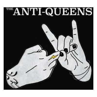 LP The Anti Queens: The Anti-Queens