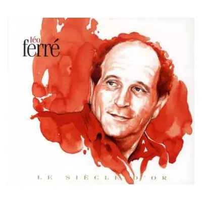 2CD Léo Ferré: Graine D'ananar