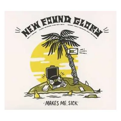 CD New Found Glory: Makes Me Sick