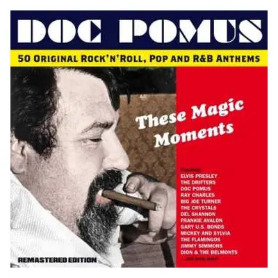 2CD Doc Pomus: These Magic Moments