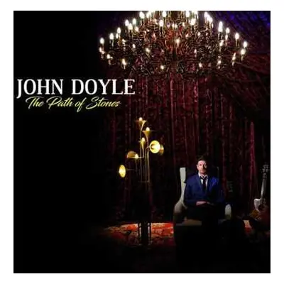 CD John Doyle: The Path Of Stones