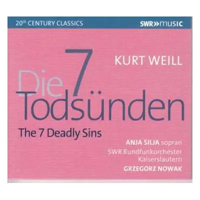 CD Kurt Weill: Die Sieben Todsünden