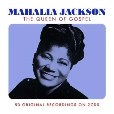 2CD Mahalia Jackson: The Queen Of Gospel