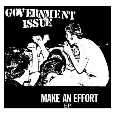 SP Government Issue: Make An Effort EP