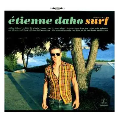 2LP Etienne Daho: Surf (Volumes 1 & 2) DLX