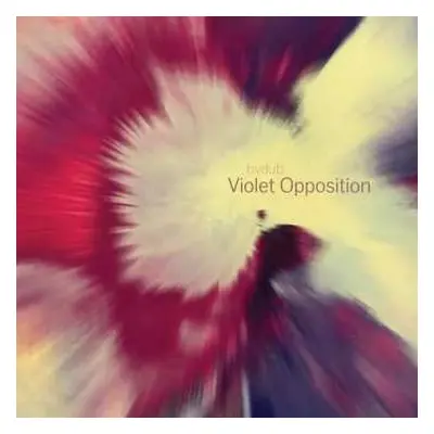 2LP bvdub: Violet Opposition CLR | LTD