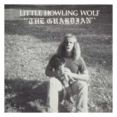 LP Little Howlin' Wolf: The Guardian