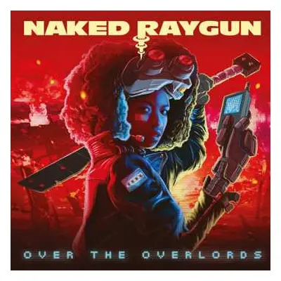 LP Naked Raygun: Over The Overlords CLR