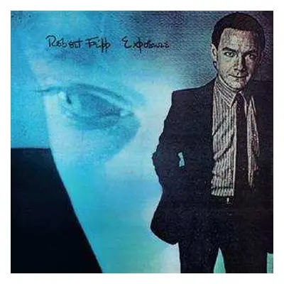 LP Robert Fripp: Exposure