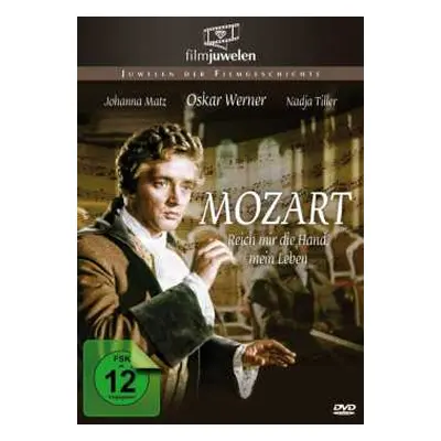 DVD Various: Mozart - Reich Mir Die Hand, Mein Leben