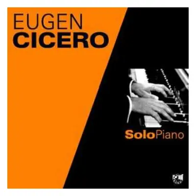 CD Eugen Cicero: Solopiano