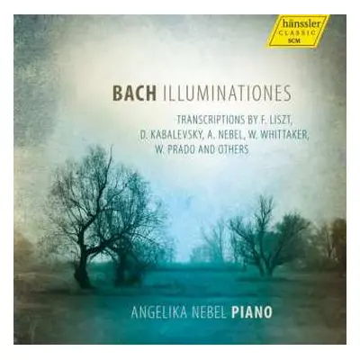 CD Angelika Nebel: Bach Illuminationes