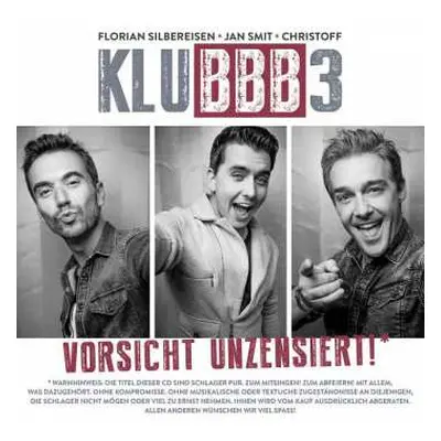 CD Klubbb3: Vorsicht Unzensiert!*