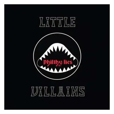 CD Little Villains: Philthy Lies DIGI