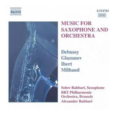 CD Claude Debussy: Music For Saxophone And Orchestra