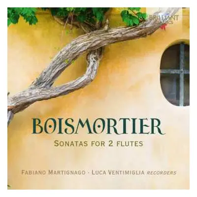 CD Joseph Bodin De Boismortier: Sonatas For 2 Flutes