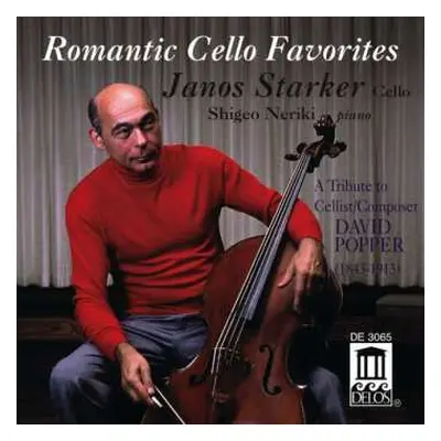 CD Janos Starker: Romantic Cello Favorites - A Tribute To Cellist Composer David Popper (1843 - 