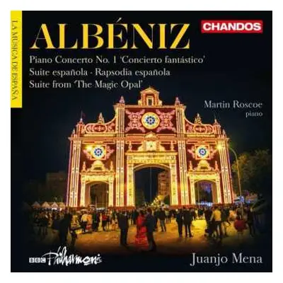 CD Isaac Albéniz: Klavierkonzert Nr.1 "concierto Fantastico"