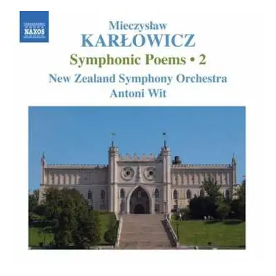 CD The New Zealand Symphony Orchestra: Symphonic Poems • 2