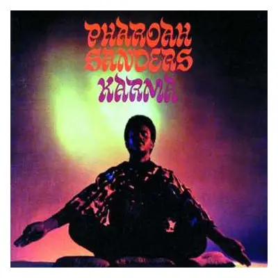 LP Pharoah Sanders: Karma