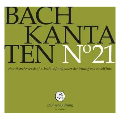 CD Johann Sebastian Bach: Kantaten N° 21