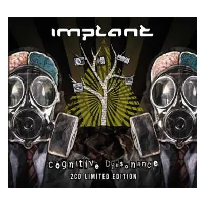 2CD Implant: Cognitive Dissonance LTD