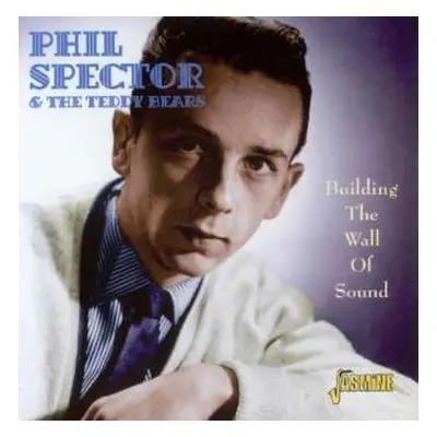 CD Phil Spector: Building The Wall Of Sound