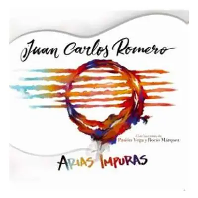 CD Juan Carlos Romero & Pepe Roca: Arias Impuras