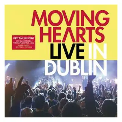 2LP Moving Hearts: Live In Dublin LTD | CLR