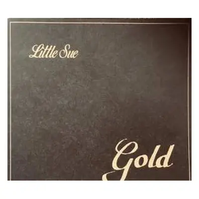 LP Little Sue: Gold