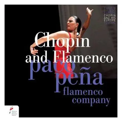 CD Various: Paco Pena & Paco Pena Flamenco Company - Chopin And Flamenco