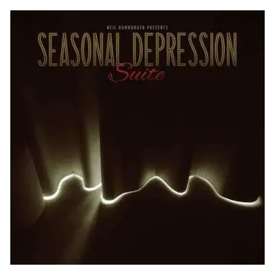 LP Neil Hamburger Presents: Seasonal Depression Suite