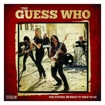 CD The Guess Who: The Future Is What It Used To Be