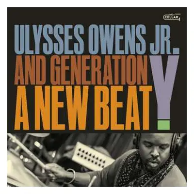 CD Ulysses Owens: A New Beat