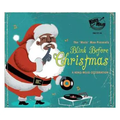 CD Various: Blink Before Christmas (A Koko-Mojo Celebration)