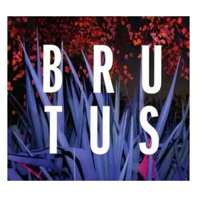 CD Brutus: Burst