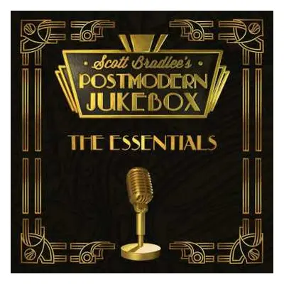 CD Scott Bradlee & Postmodern Jukebox: The Essentials