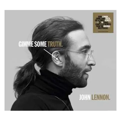 CD John Lennon: Gimme Some Truth.