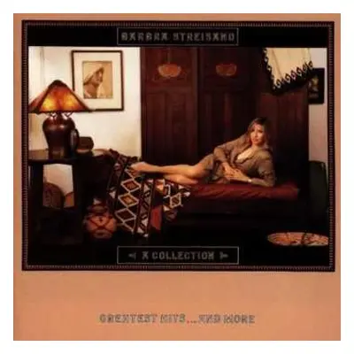 CD Barbra Streisand: A Collection (Greatest Hits...And More)